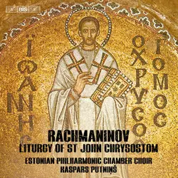 Rachmaninov: St John Chrysostom